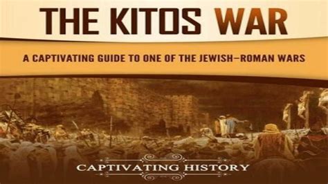  Kitos War - 로마 제국의 이집트 지배에 대한 유대인의 무장 반란